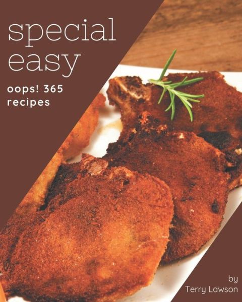 Cover for Terry Lawson · Oops! 365 Special Easy Recipes (Paperback Book) (2020)