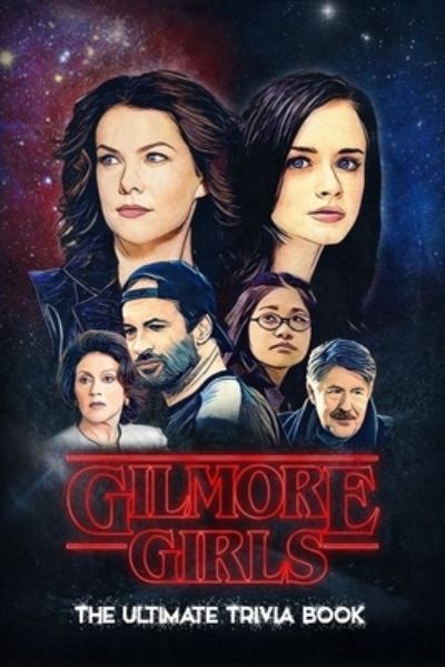 Cover for Robert Jones · Gilmore Girls (Pocketbok) (2021)