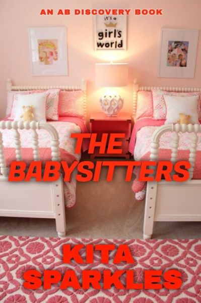 Cover for Kita Sparkles · The Babysitters (Paperback Book) (2021)