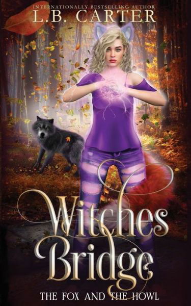 Cover for L B Carter · Witches Bridge (Paperback Bog) (2021)