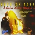 Cover for Rock Of Ages · Gibson Guitar Greats (CD)