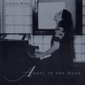 Cover for Laura Nyro · Angel in the Dark (CD) (2001)