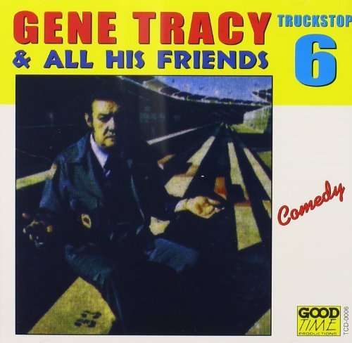 Cover for Gene Tracy · Gene Tracy &amp; All His Friends (CD) (1996)