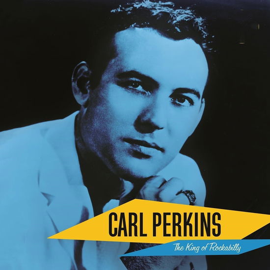 Cover for Carl Perkins · Carl Perkins: the King of Rock (CD) (2024)