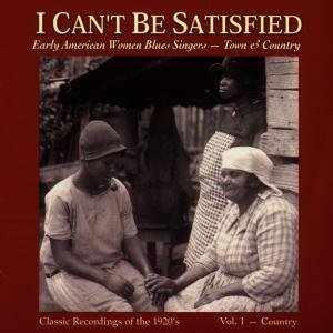 I Can't Be Satisfied 1 / Various - I Can't Be Satisfied 1 / Various - Musiikki - Yazoo - 0016351202628 - tiistai 20. toukokuuta 1997