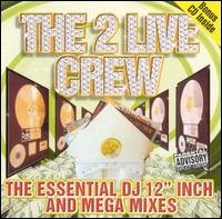 Essential DJ 12 Inch & Mega Mixes - 2 Live Crew - Musik - LUKE SKYWALKER - 0022471028628 - 26 februari 2002
