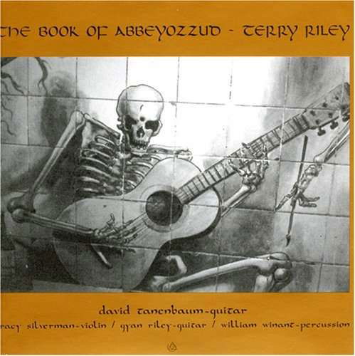 Cover for T. Riley · Book of Abbeyozzud (CD) (2000)