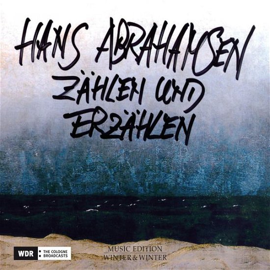 Cover for Abrahamsen / Stefanovich / Wdr Symphony Orchestra · Zahlen Und Erzahlen (CD) [Digipak] (2015)
