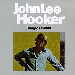 Cover for John Lee Hooker · Boogie Chillun (CD) (2013)