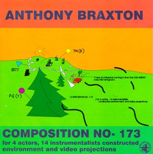 Composition No. 173 - Anthony Braxton - Musik - BLACK SAINT - 0027312016628 - 4. august 2017