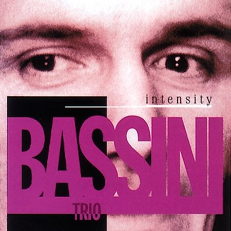 Intensity - Piero Bassini Trio - Muziek - RED - 0027312326628 - 22 november 2022