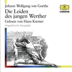 Cover for J.W. Von Goethe · Die Leiden Des Jungen Wer (CD) (2000)