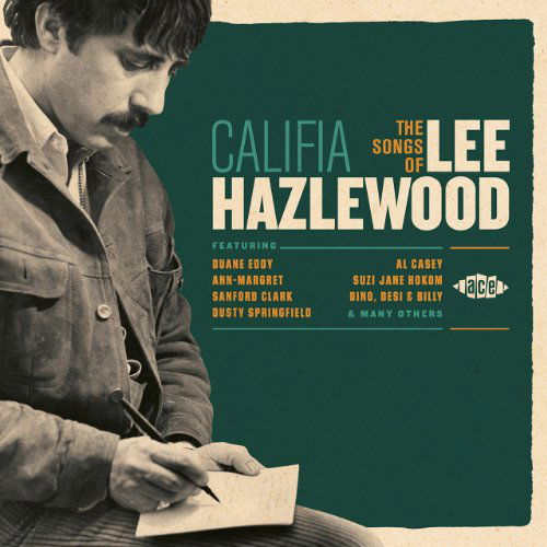 Cover for Califia: Songs of Lee Hazlewood / Various · Califia - The Songs Of Lee Hazlewood (CD) (2010)