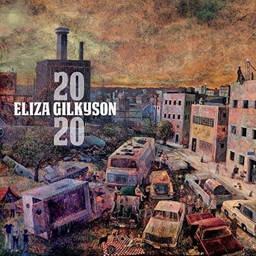 2020 - Gilkyson Eliza - Music - Red House - 0033651031628 - April 17, 2020