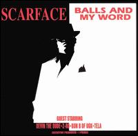 Balls & My Word -Clean - Scarface - Musik - RAP A LOT - 0034744202628 - 30. juni 1990