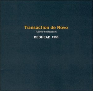Cover for Bedhead · Transaction De Novo (CD) (2001)