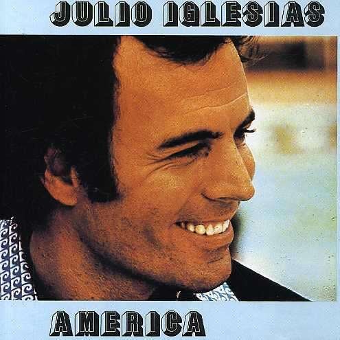 Cover for Julio Iglesias · America (CD) (1980)