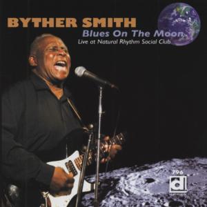 Cover for Byther Smith · Blues On The Moon (CD) (2008)