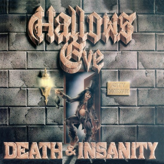 Death And Insanity - Hallows Eve - Muziek - METAL BLADE RECORDS - 0039841579628 - 28 januari 2022