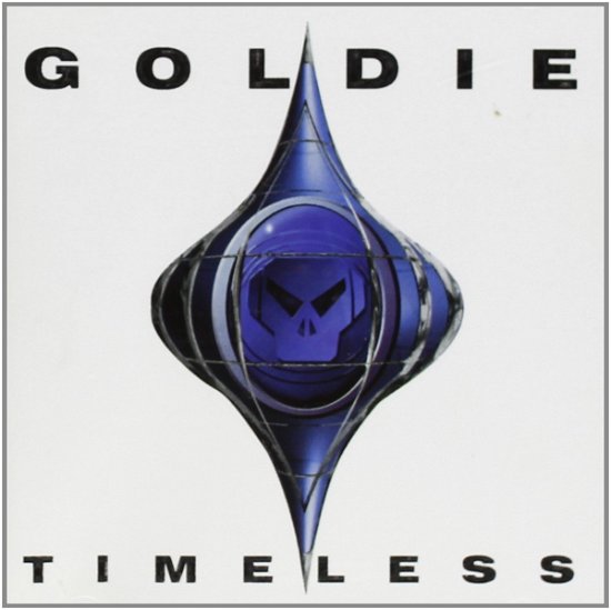 Cover for Goldie · Timeless (CD)