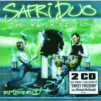 Episode Ii: Remix Edition - Safri Duo - Música - Pop Group Other - 0044001692628 - 9 de agosto de 2004
