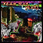 Cover for Yeah Yeah Yeahs · Date With The Night (CD)