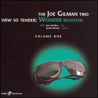 View so Tender; Wonder Revisted Vol.1 - Joe Gilman - Music - CAPRI - 0054987407628 - August 30, 2024