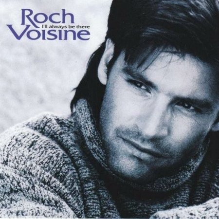Cover for Roch Voisine · I'll Always Be There (CD) (2021)