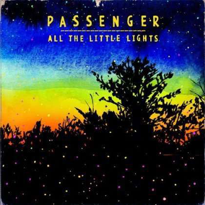 All the Little Lights - Passenger - Música -  - 0067003097628 - 25 de junho de 2013