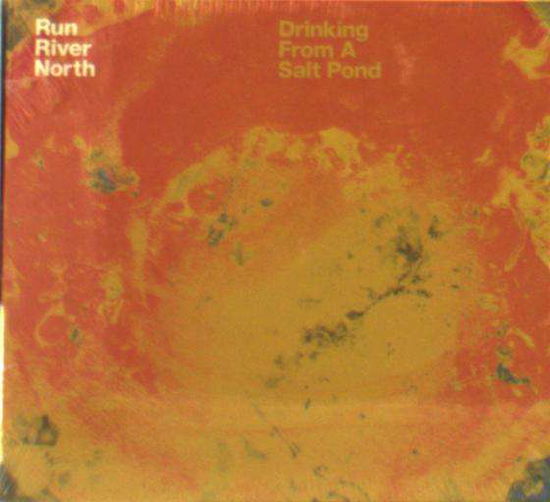 Cover for Run River North · Drinking From A Salt Pond (CD) (2016)