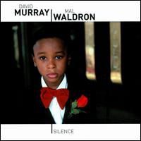 Silence - David Murray - Music - JUSTIN TIME - 0068944018628 - June 24, 2008