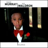 Silence - David Murray - Muziek - JUSTIN TIME - 0068944018628 - 24 juni 2008