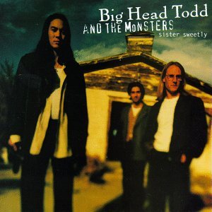 Cover for Big Head Todd &amp; Monsters · Sister Sweetly (CD) (1993)