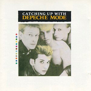 Catching Up with Depeche Mode - Depeche Mode - Musik - ROCK - 0075992534628 - 22. juni 1987