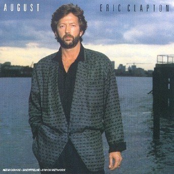 Cover for Eric Clapton · August (CD) (2017)