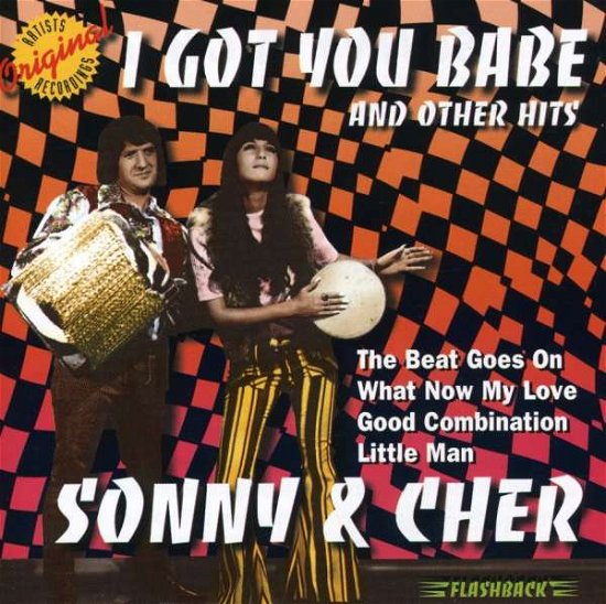 I Got You Babe & Other Hits - Sonny & Cher - Musikk - Rhino Flashback - 0081227280628 - 10. juni 1997