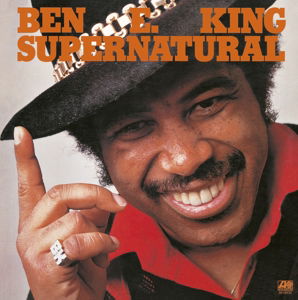 Supernatural - Ben E. King - Musik - ATLANTIC - 0081227970628 - 24. oktober 2014