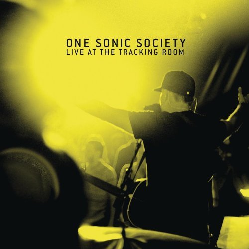 Cover for One Sonic Society · Live at the Tracking Room (CD) (2012)