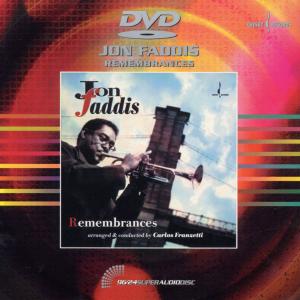 Remembrances - Jon Faddis - Películas - NAXOS OF CANADA - 0090368017628 - 23 de febrero de 1999