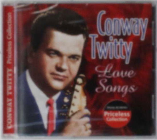 Cover for Conway Twitty · Love Songs (CD) (2006)