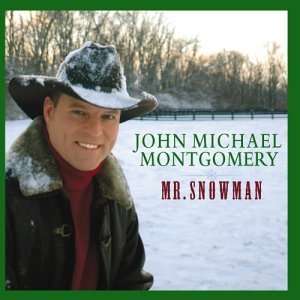 Cover for John Michael Montgomery · Mr. Snowman (CD) (2017)