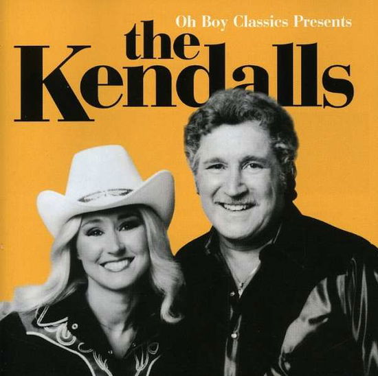 Cover for Kendalls · Oh Boy Classics Presents the Kendalls (CD) (2001)