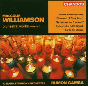 Orchestral Works Vol.2 - Williamson - Musikk - CHANDOS - 0095115140628 - 26. februar 2007