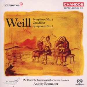 Symphony No.1&2/Quodlibet - K. Weill - Música - CHANDOS - 0095115504628 - 2 de junio de 2006