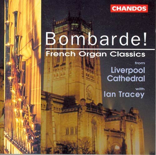 Cover for Ian Tracey · Bombarde  French Organ Classics (CD) (1999)