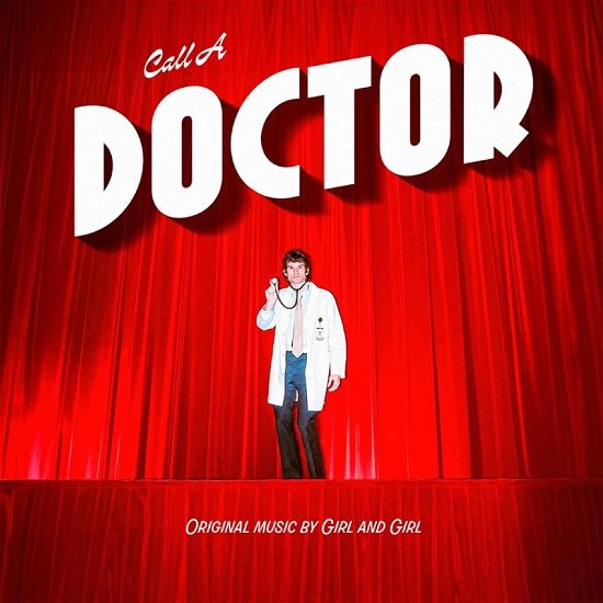 Call a Doctor - Girl and Girl - Muziek - SUB POP - 0098787160628 - 24 mei 2024