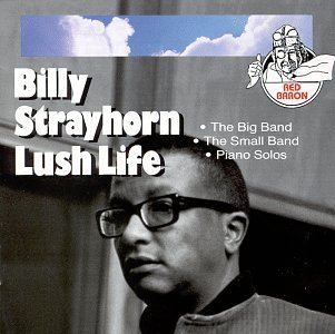 Lush Life - Billy Strayhorn - Musik - Jamey Aebersold - 0417633006628 - 28. Juni 2000