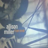 Cover for Allison Miller · 5am Stroll (CD) (2004)