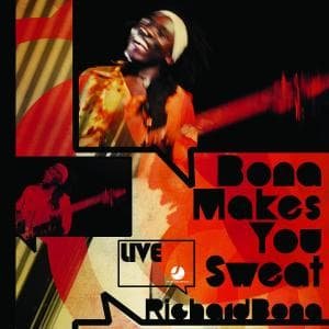 Cover for Richard Bona · Bona Makes You Sweat - Live (CD) [Live edition] (2008)