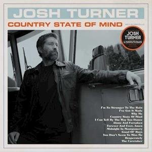 Cover for Josh Turner · Country State Of Mind (LP) (2020)